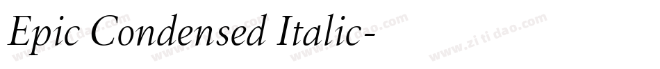 Epic Condensed Italic字体转换